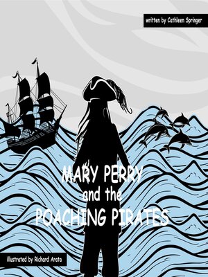 cover image of Mary Perry and the Poaching Pirates